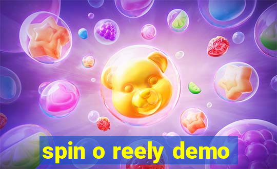 spin o reely demo